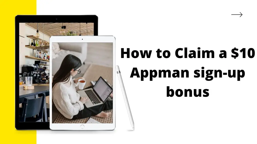 How to Claim a $10 Appman sign-up bonus