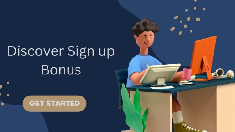 Discover Sign up Bonus