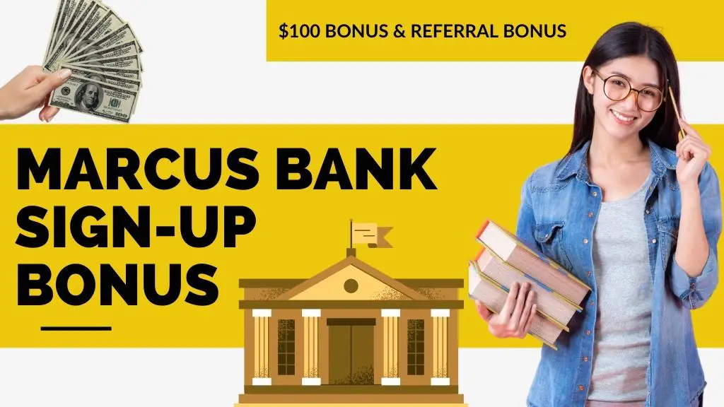 Marcus Bank sign-up Bonus