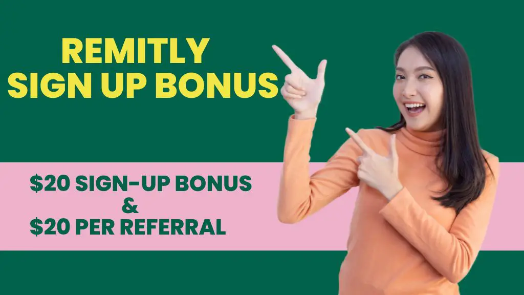 Remitly Sign Up Bonus
