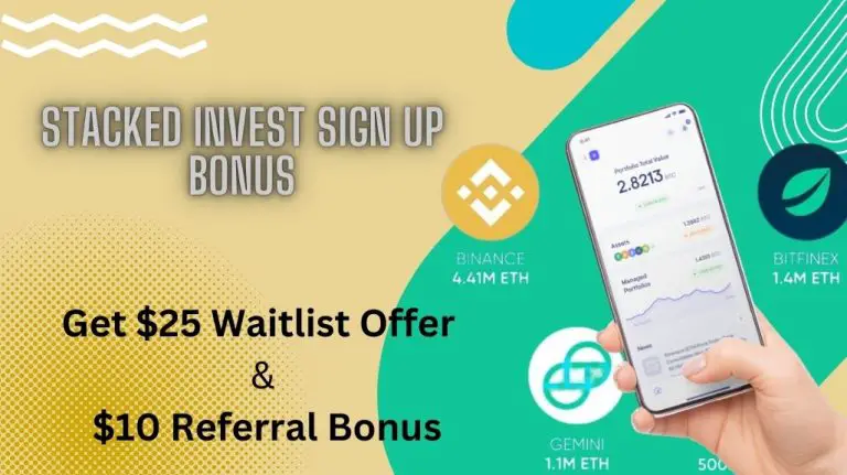 Stacked Invest Sign Up Bonus