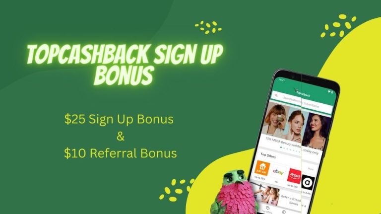 TopCashback Sign Up Bonus