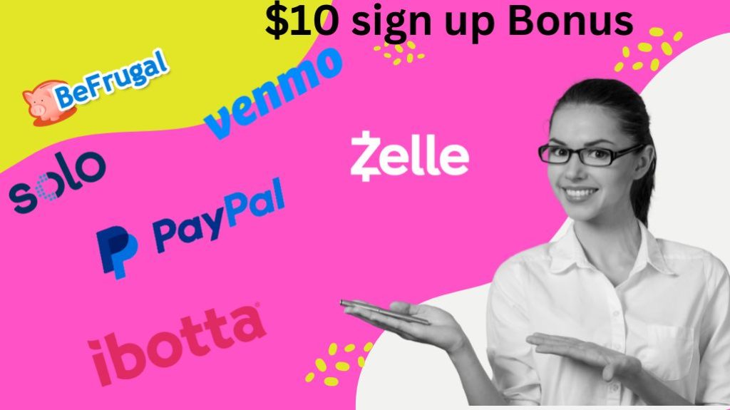$10 sign up bonus