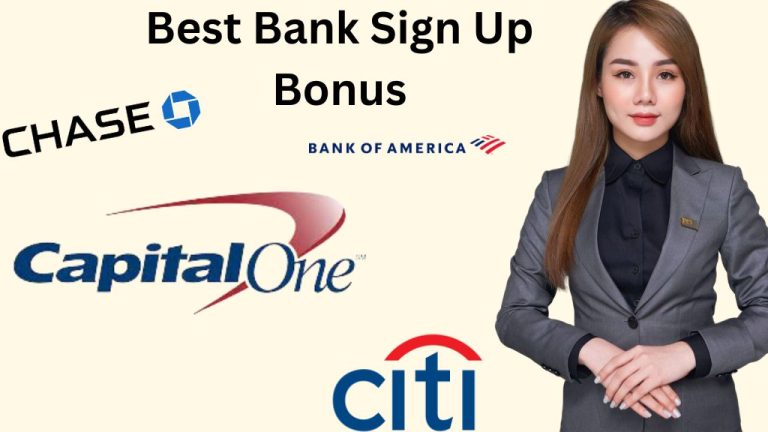 Bank Sign Up Bonus