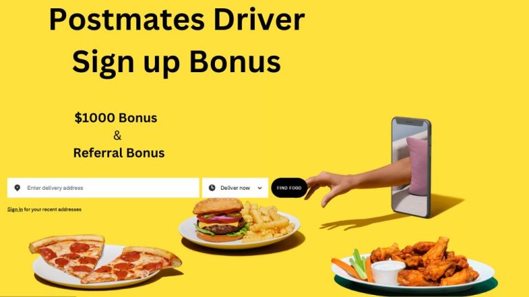 Postmates Driver Sign up Bonus
