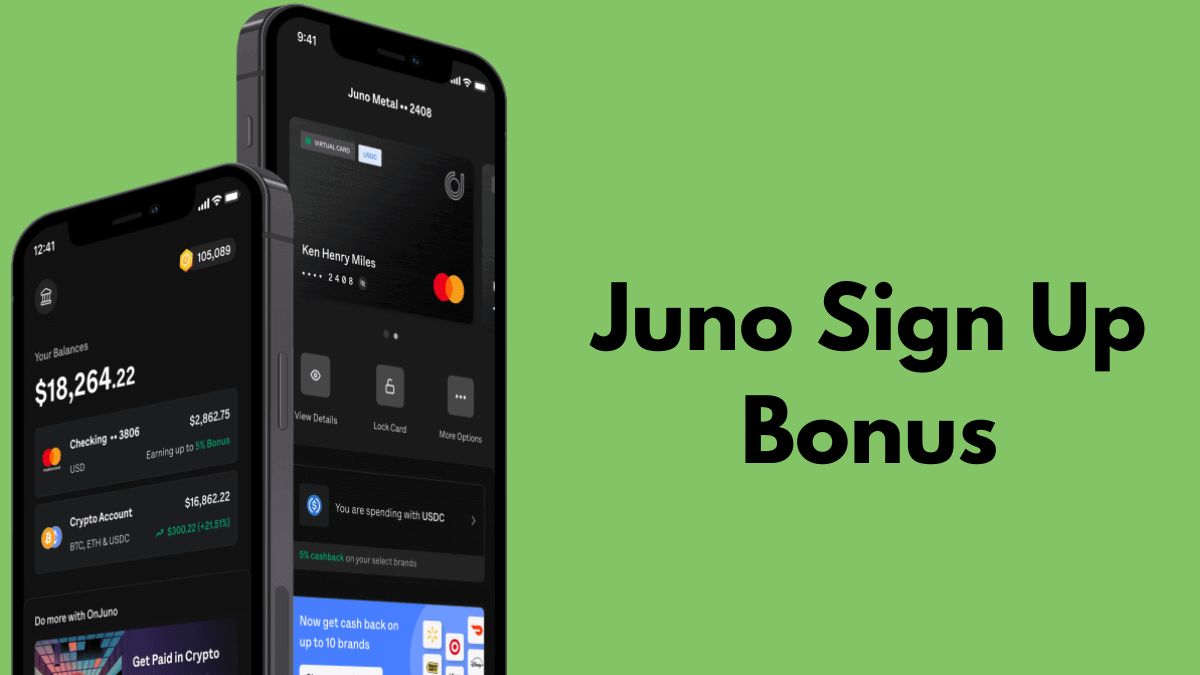Juno Sign Up Bonus