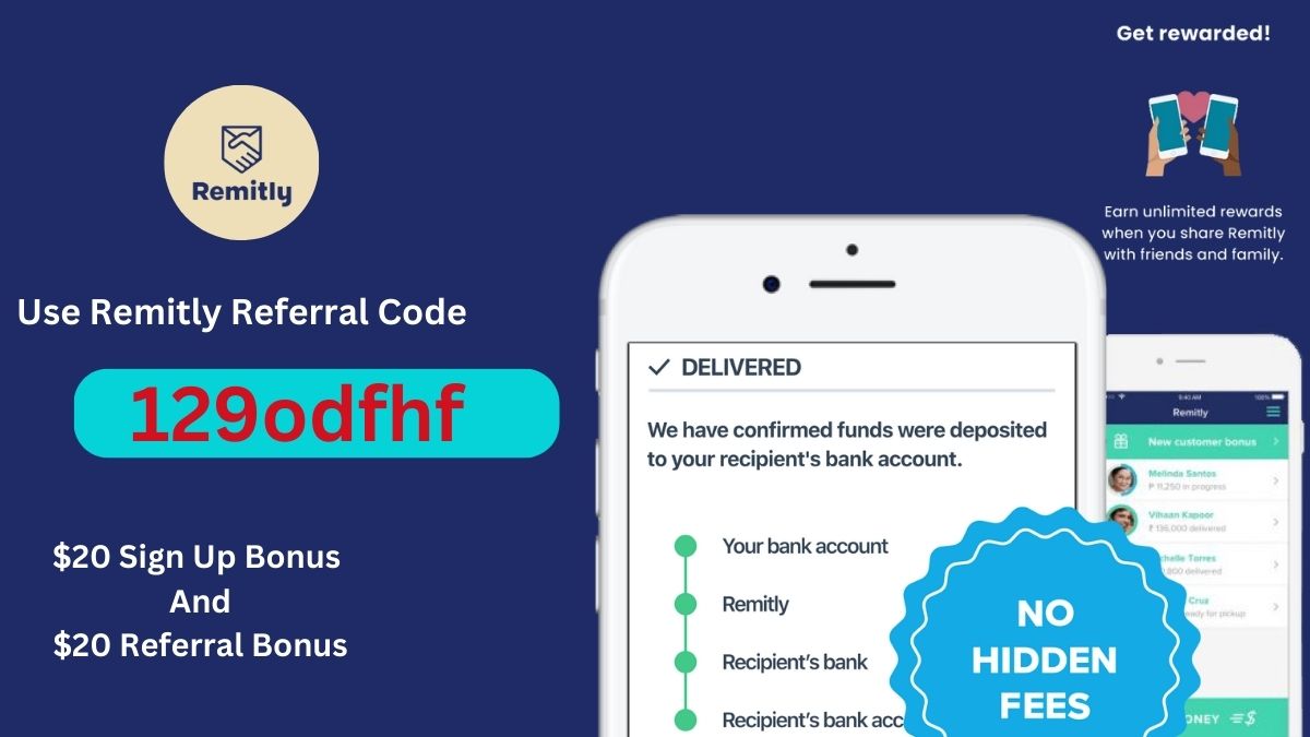 Remitly Referral Code