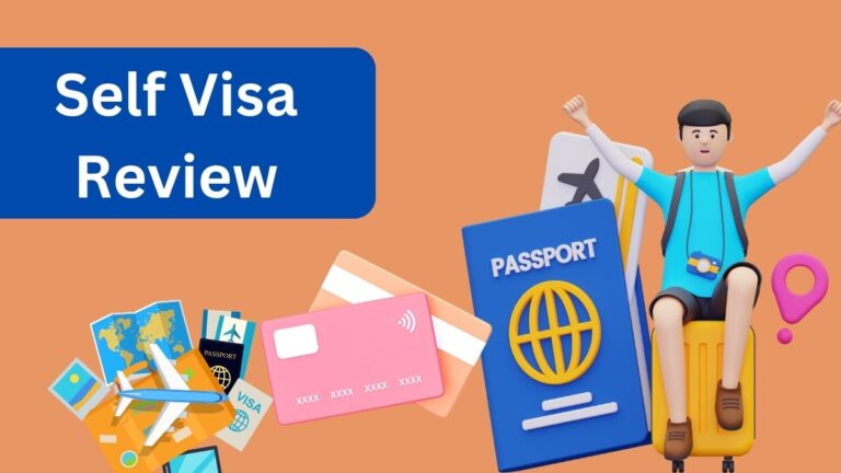Self Visa Review