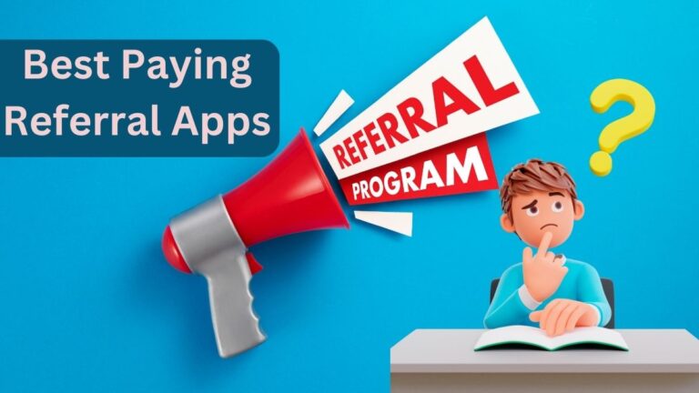 Best Paying Referral Apps