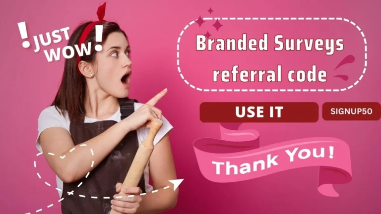 use branded surveys referral code for unlimited 50 points in 2024