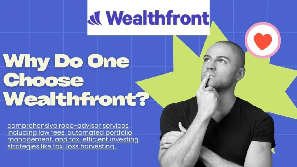 Why Do One Choose Wealthfront?