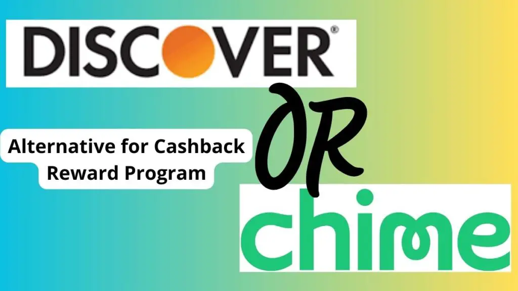 Alternative for Cashback Reward Program: Discover