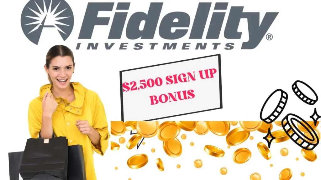 fidelity sign up bonus